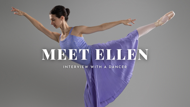 MEET THE DANCERS | Ellen